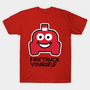 F******CK Yourself - Humorous sayings and puns T-Shirt